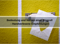 Blogroll - Handverlesene Empfehlungen aus der Filterblase