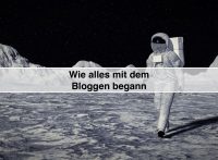 Wie alles mit dem Bloggen begann - Blogparade #MyFirstContent Auswertung