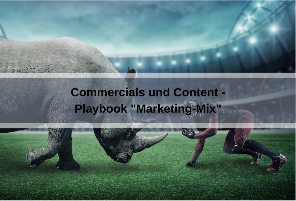 Playbook Marketing-Mix: Commercials und Content (SashaNebesuyk / Pixabay)