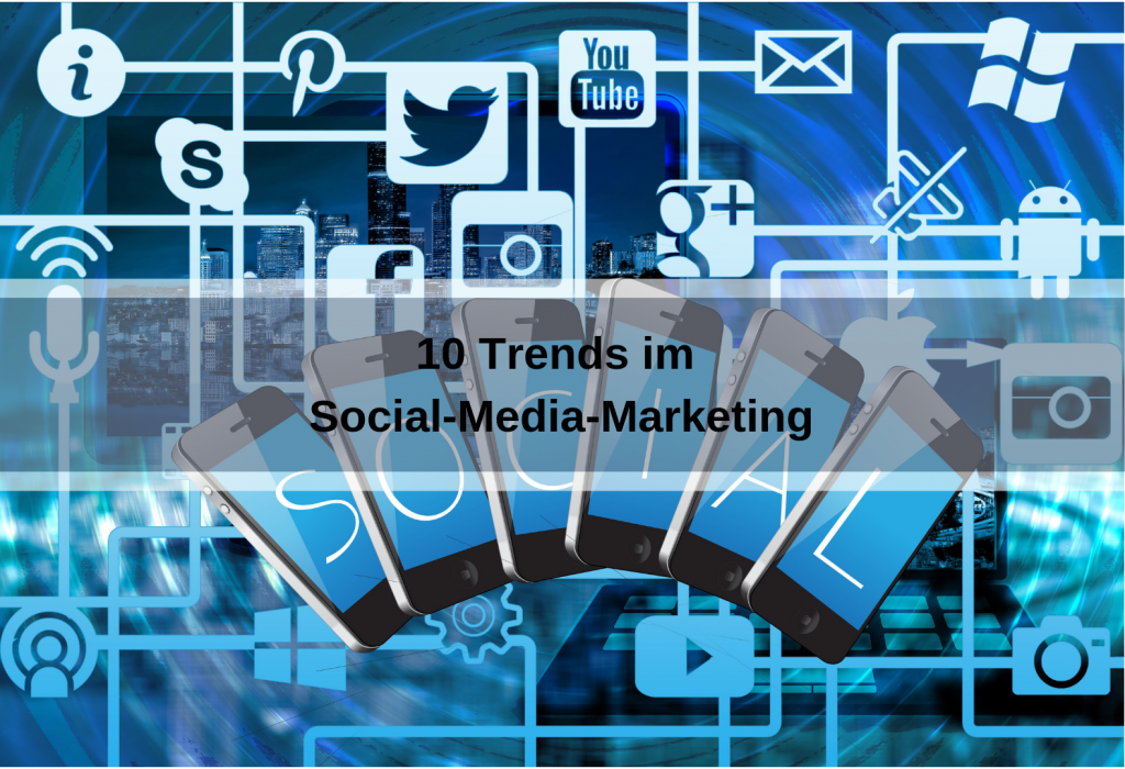 10 Social-Media-Marketing-Trends (geralt / pixabay)