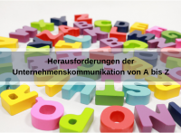 Herausforderungen von Corporate Communications in alphabetischer Reihenfolge (geralt / pixabay)