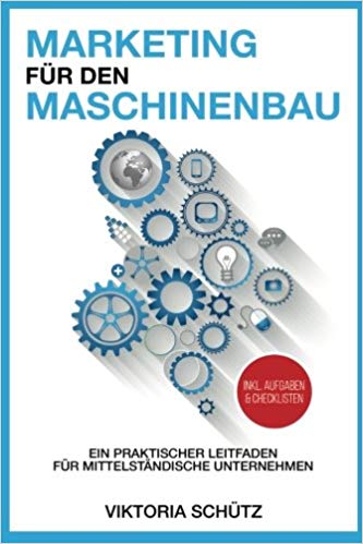 Digitale Kommunikation im Industriegütermarketing (CreateSpace Independent Publishing)