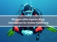 Bloggen ohne eigenes Blog: Alternativen für Online-Publishing (joakant / pixabay)