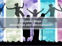 Corporate Blogs: alternativlos oder altersschwach? #liveloveblog