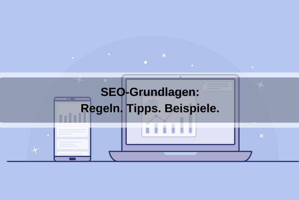 SEO-Grundlagen: Tipps und Beispiele (janjf93 / pixabay)