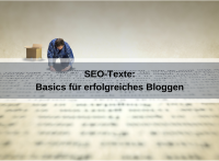 6 Basics, die Blogger unbedingt über SEO-Texte wissen müssen. (Humusak / Pixabay)