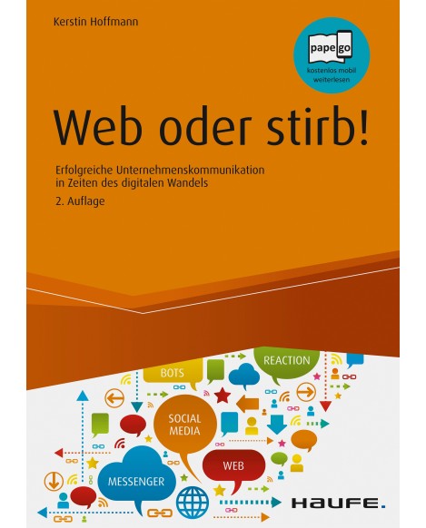 Erfolgreiche Unternehmenskommunikation in Zeiten des digitalen Wandels: Web oder stirb! (Free-Photos / Pixabay)